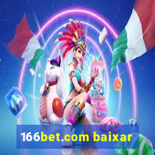 166bet.com baixar